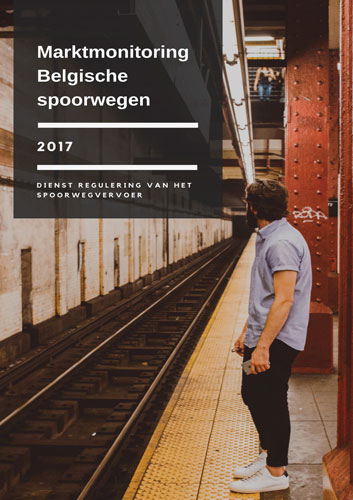 Marktmonitorrapport Belgische spoorwegen 2017